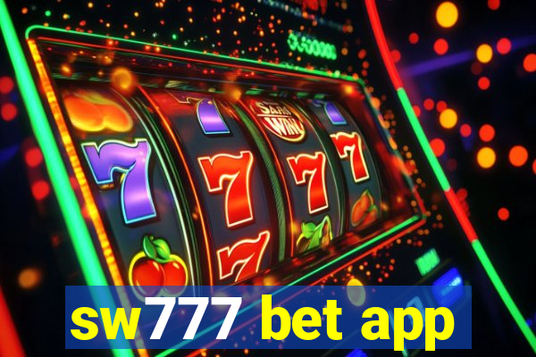 sw777 bet app